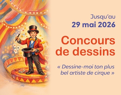 Concours de dessin : Dessine-moi ton plus bel artiste de cirque
