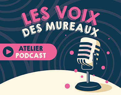 Podcast « Les Voix des Mureaux »